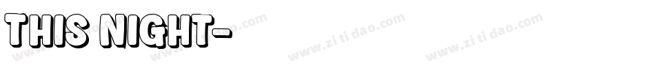 This Night字体转换